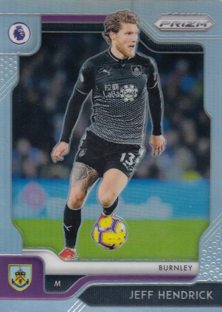 246. JEFF HENDRICK - BURNLEY - SILVER PRIZM