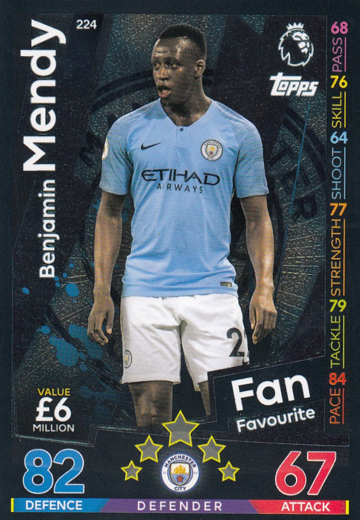 224. BENJAMIN MENDY - MANCHESTER CITY - FANS FAVOURITE