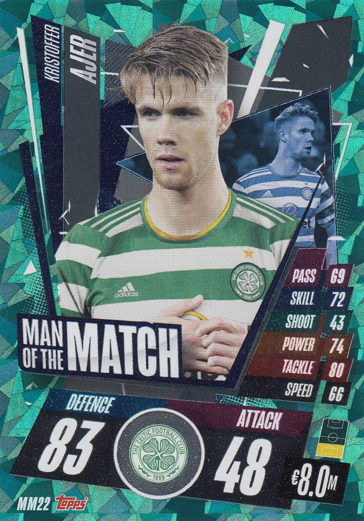 MM22. KRISTOFFER AJER - CELTIC - MAN OF THE MATCH
