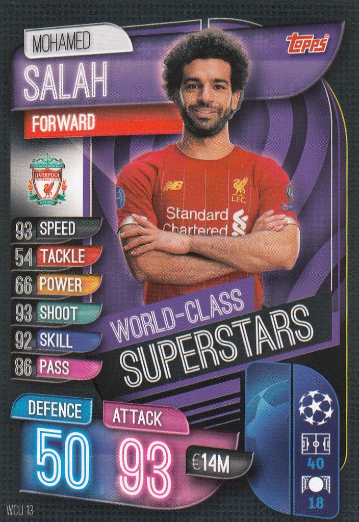 WCU13. MOHAMED SALAH - LIVERPOOL - WORLD-CLASS SUPERSTARS