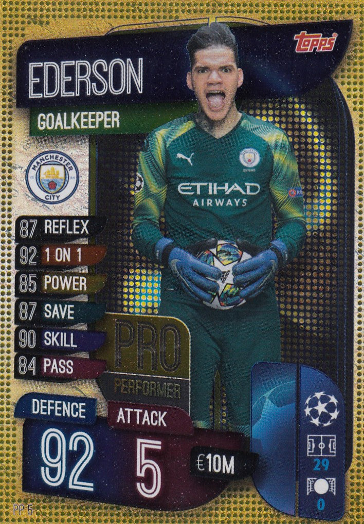 PP005. EDERSON - MANCHESTER CITY - PRO PERFORMER