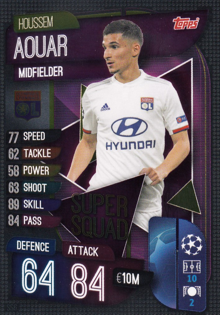 SUS06. HOUSSEM AOUAR - LYON - SUPER SQUAD