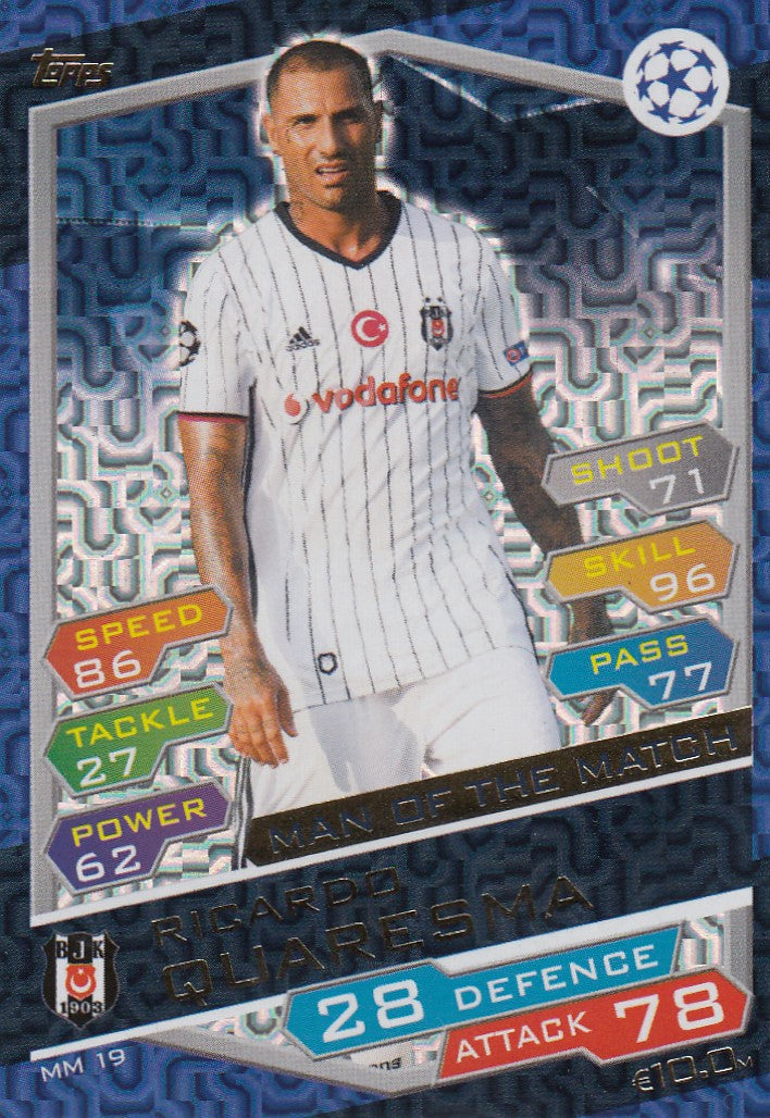 MM19. RICARDO QUARESMA - BESIKTAS - MAN OF THE MATCH