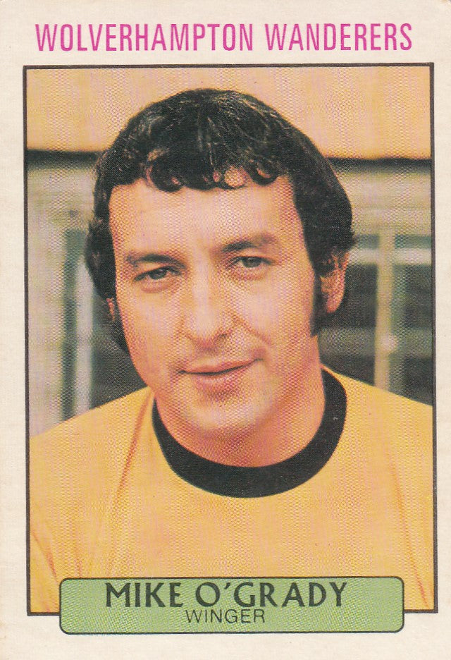 174. Mike o’grady - Wolverhampton