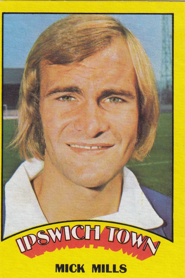010. Mick Mills - Ipswich Town