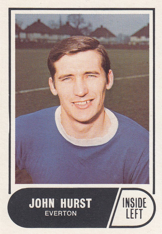 056. JOHN HURST - EVERTON