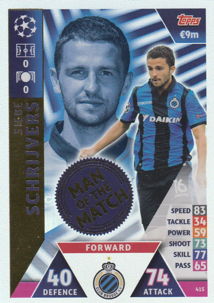 415. SIEBE SCHRIJVERS - CLUB BRUGGE - MAN OF THE MATCH