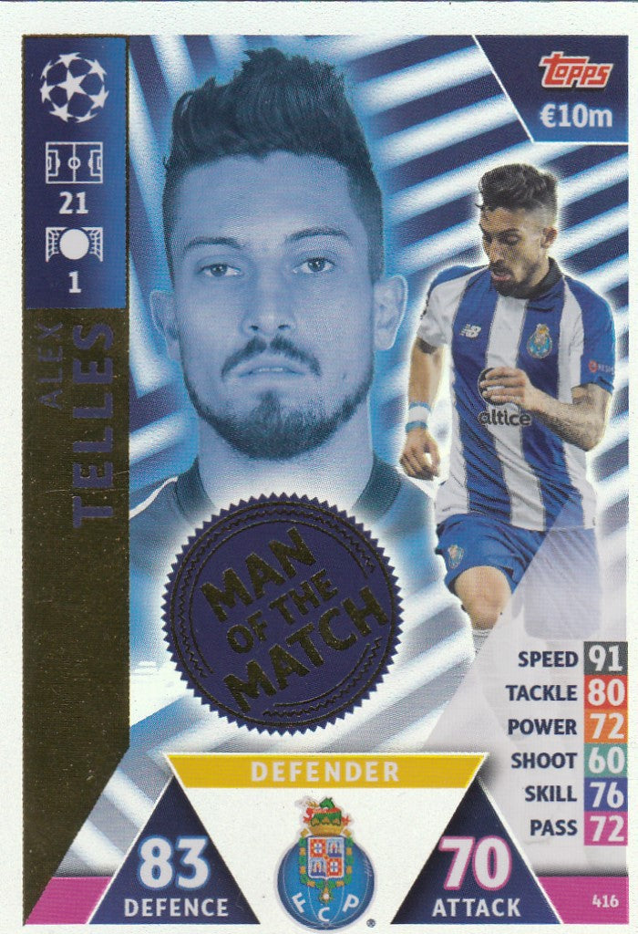 416. ALEX TELLES - PORTO - MAN OF THE MATCH