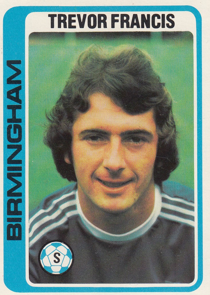200. TREVOR FRANCIS - BIRMINGHAM