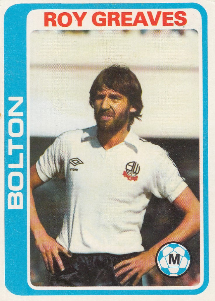 042. Roy Greaves - Bolton