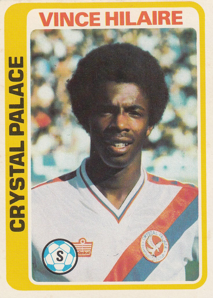 199. VINCE HILAIRE - CRYSTAL PALACE