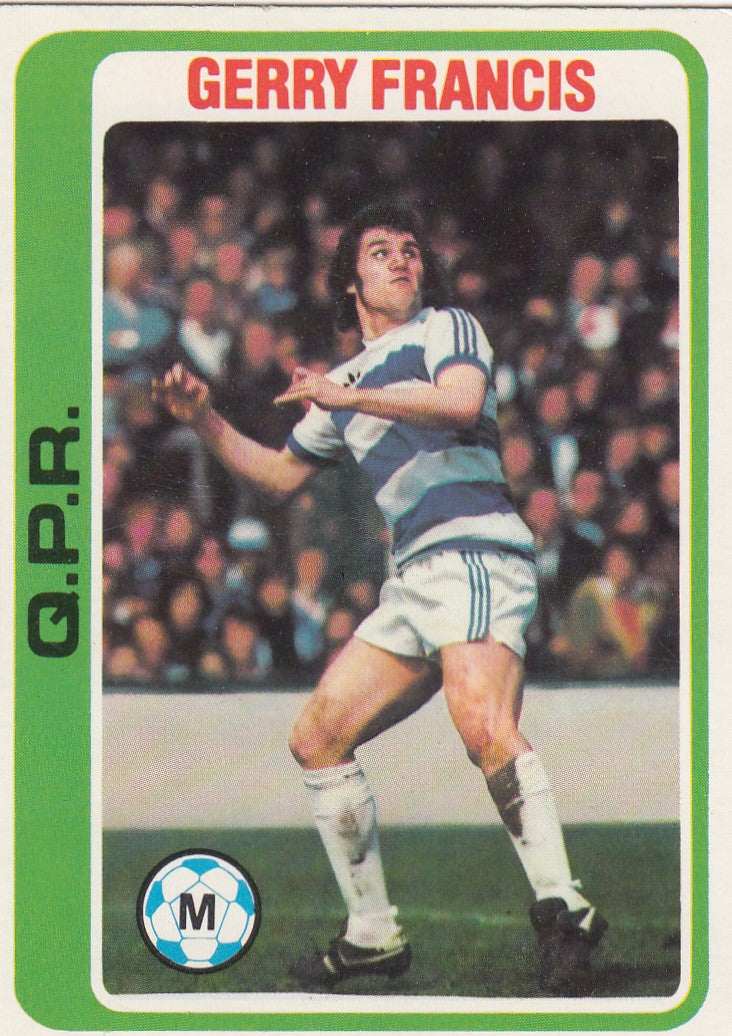 328. Gerry Francis - Queens Park Rangers