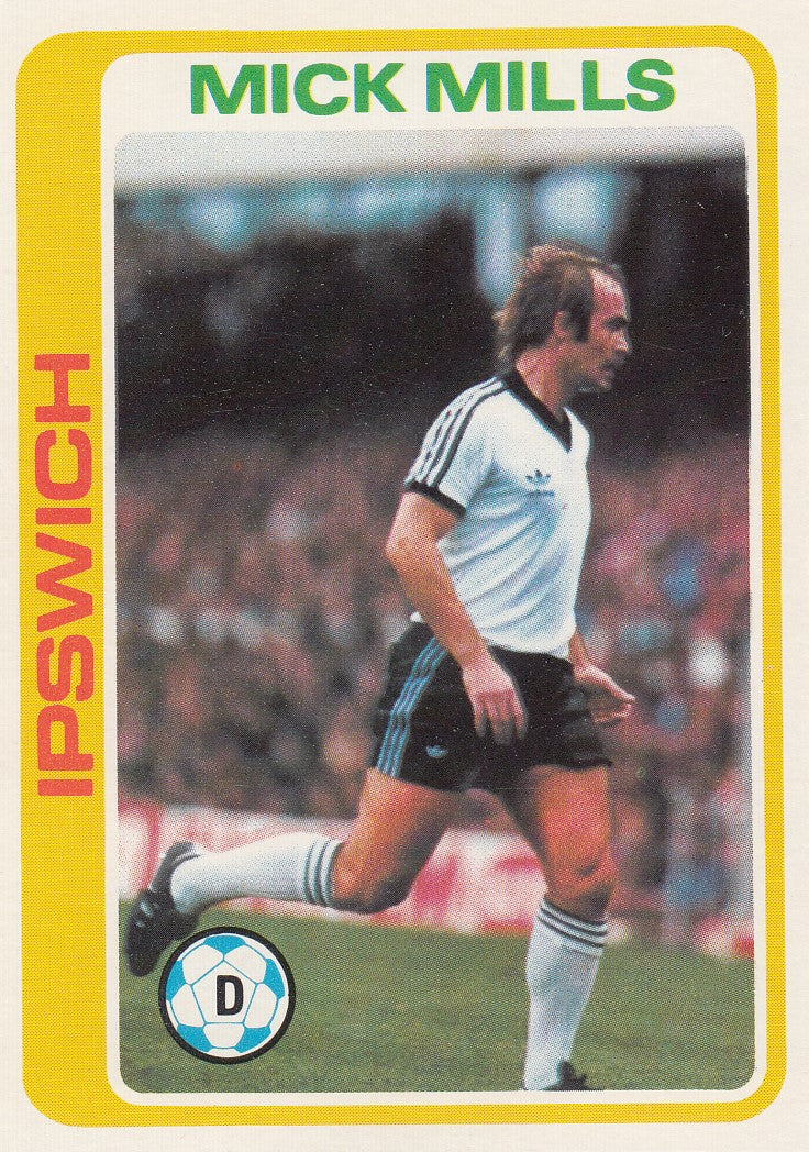 230. Mick Mills - Ipswich