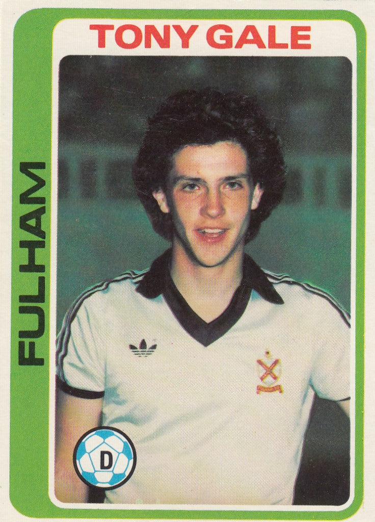 368. Tony Gale - Fulham
