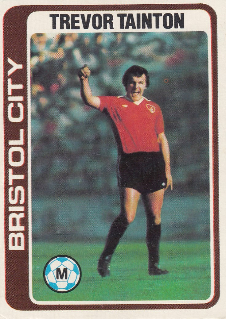 361. Trevor Tainton - Bristol City