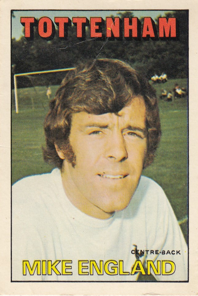 121. MIKE ENGLAND - TOTTENHAM