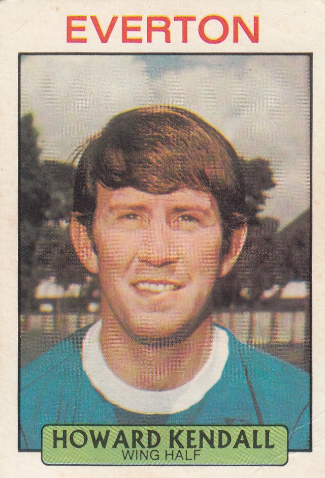 139. HOWARD KENDALL - EVERTON