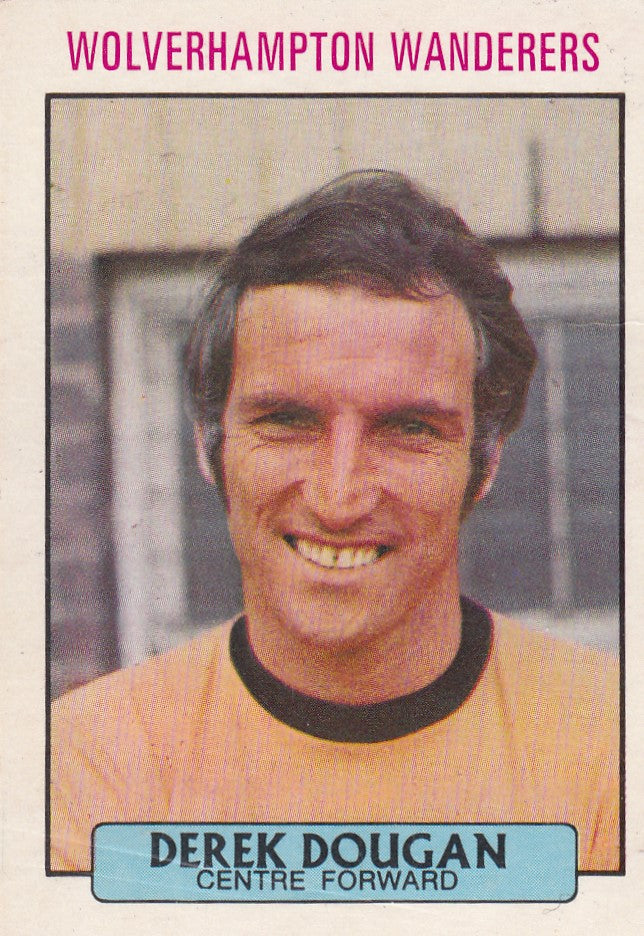 049. DEREK DOUGAN - WOLVERHAMPTON