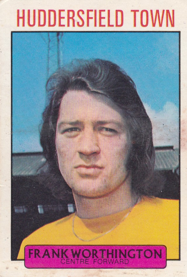 056. FRANK WORTHINGTON - HUDDERSFIELD TOWN