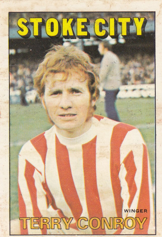162. TERRY CONROY - STOKE CITY