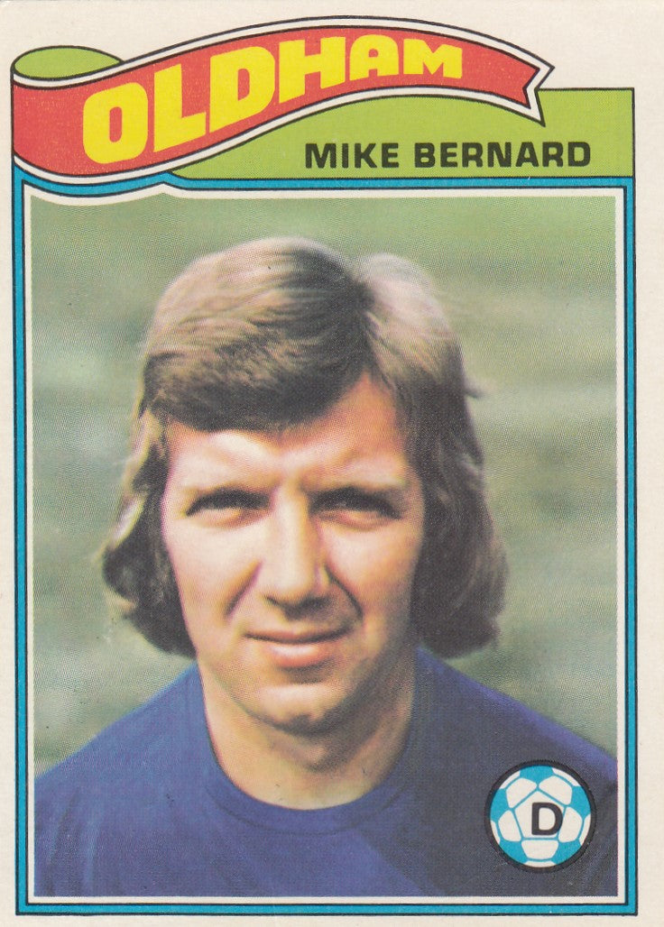 172. Mike Bernard - Oldham