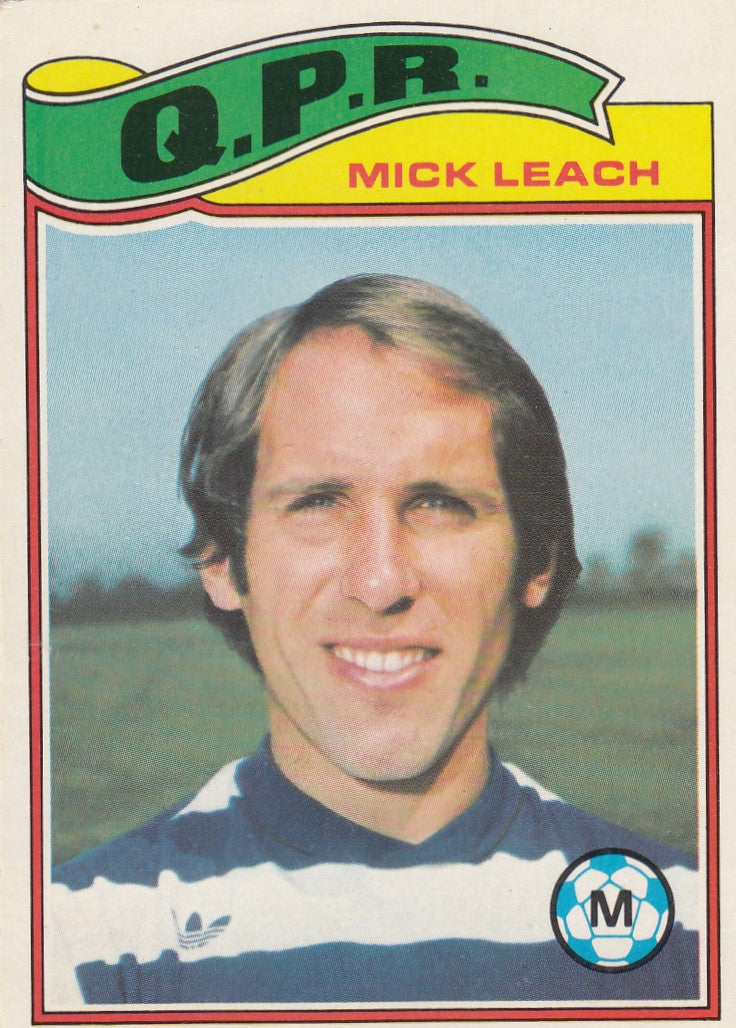 128. Mick Leach - Q.P.R.