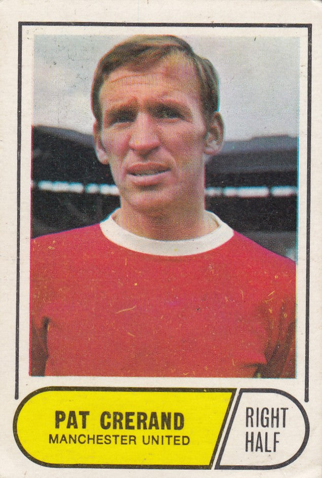 128. PAT CRERAND - MANCHESTER UNITED