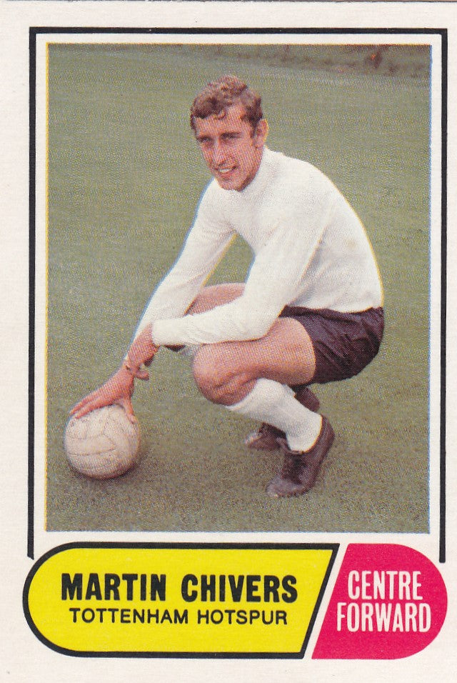 044. MARTIN CHIVERS - TOTTENHAM HOTSPUR