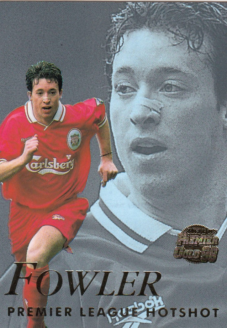 H3. ROBBIE FOWLER - LIVERPOOL - PREMIER LEAGUE HOTSHOT