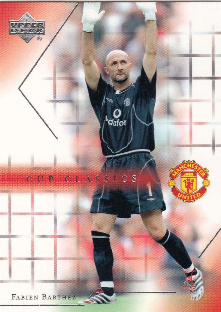 079. FABIEN BARTHEZ - MANCHESTER UNITED - CUP CLASSICS