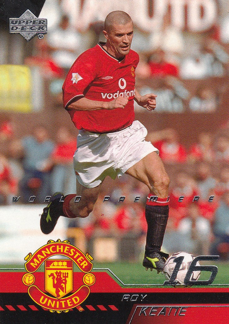 002. ROY KEANE - MANCHESTER UNITED - WORLD PREMIERE