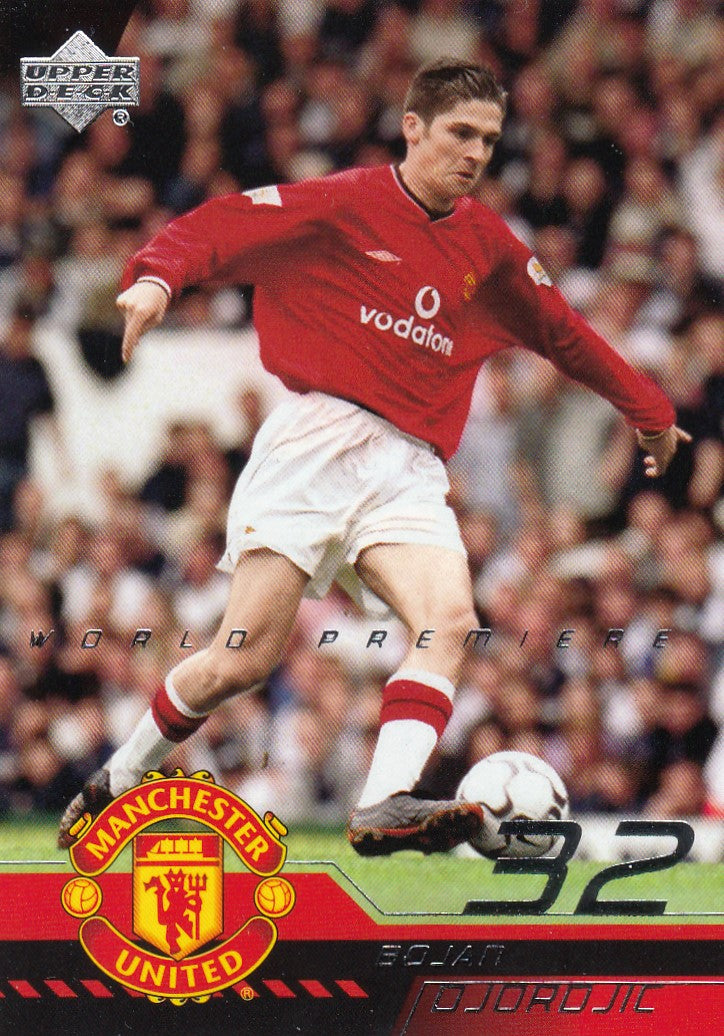 007. BOJAN DJORDJIC - MANCHESTER UNITED - WORLD PREMIERE
