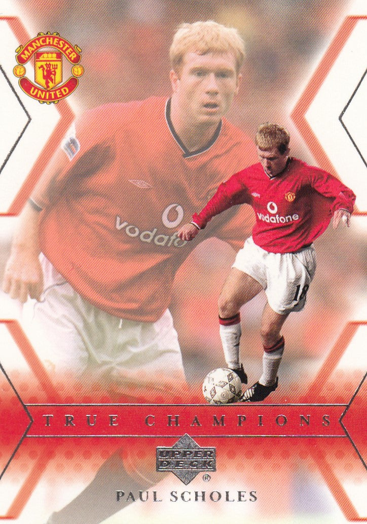 110. PAUL SCHOLES - MANCHESTER UNITED - TRUE CHAMPIONS