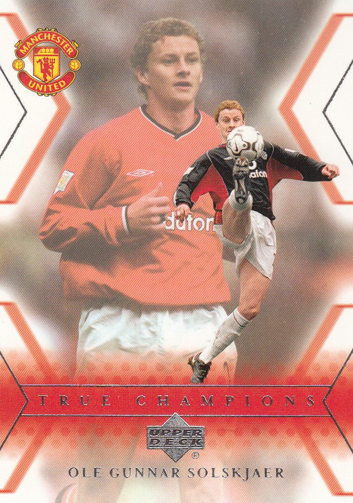 115. OLE GUNNAR SOLSKJAER - MANCHESTER UNITED - TRUE CHAMPIONS