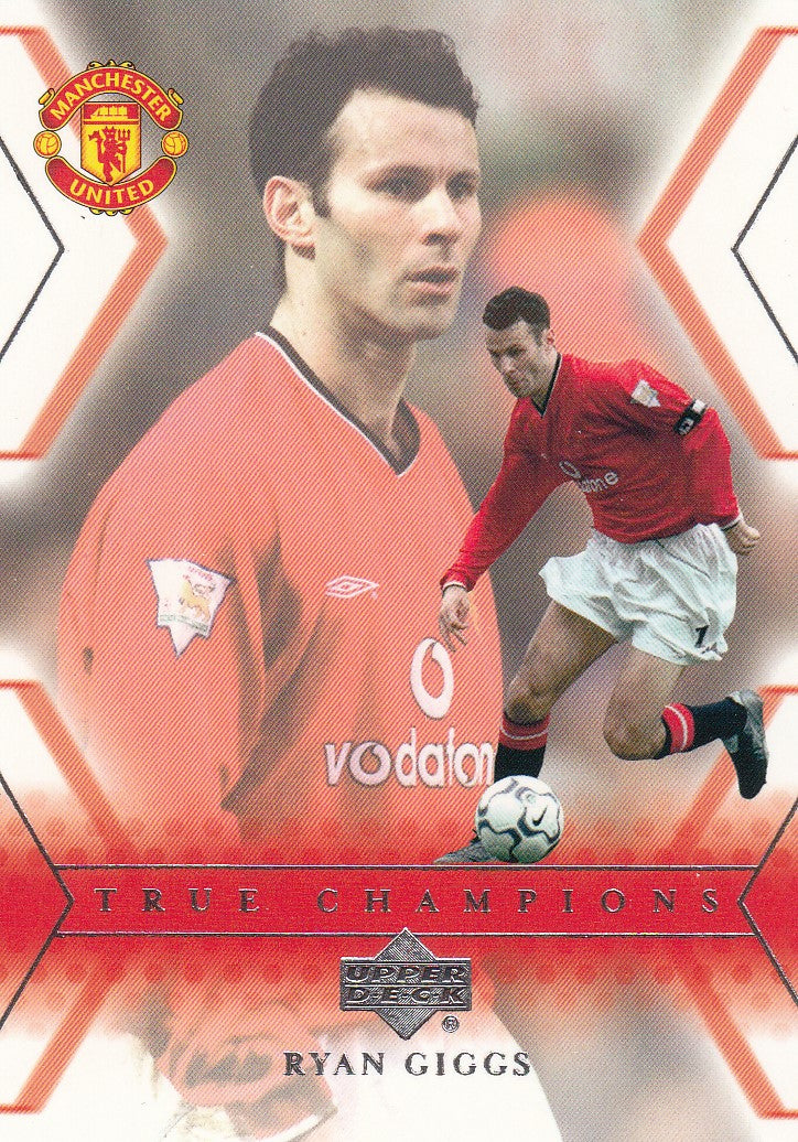 108. RYAN GIGGS - MANCHESTER UNITED - TRUE CHAMPIONS