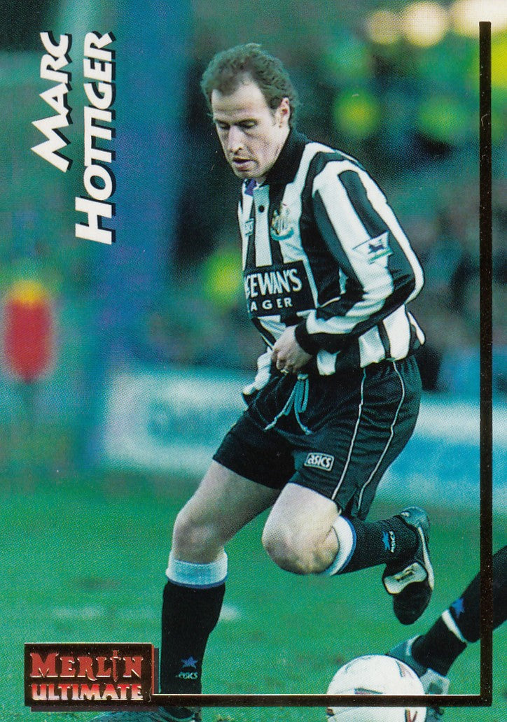 148. MARC HOTTIGER - NEWCASTLE UNITED