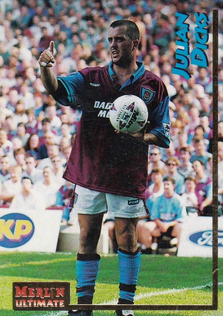 224. JULIAN DICKS - WEST HAM UNITED