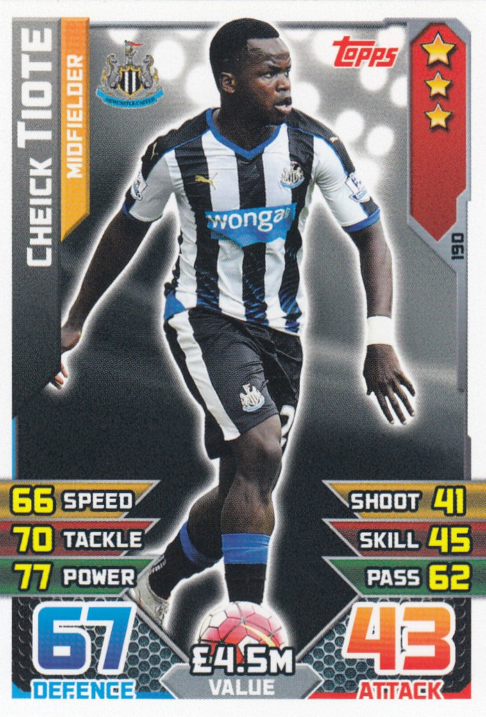 190. CHEICK TIOTE - NEWCASTLE - MIDFIELDER