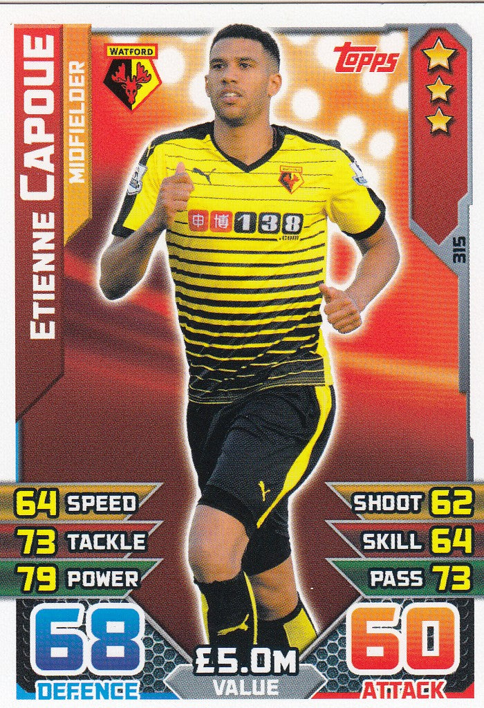 315. ETIENNE CAPOUE - WATFORD - MIDFIELDER