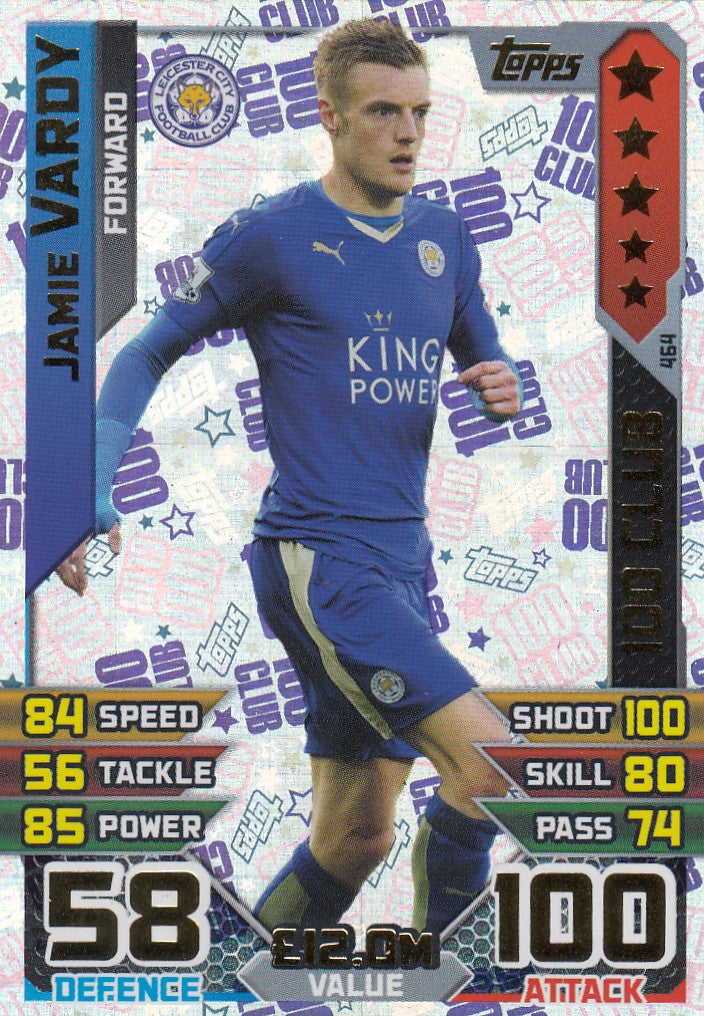 464. JAMIE VARDY - LEICESTER - FORWARD - 100 CLUB