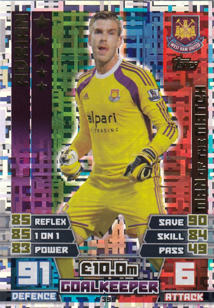 399. ADRIAN - WEST HAM - MAN OF THE MATCH
