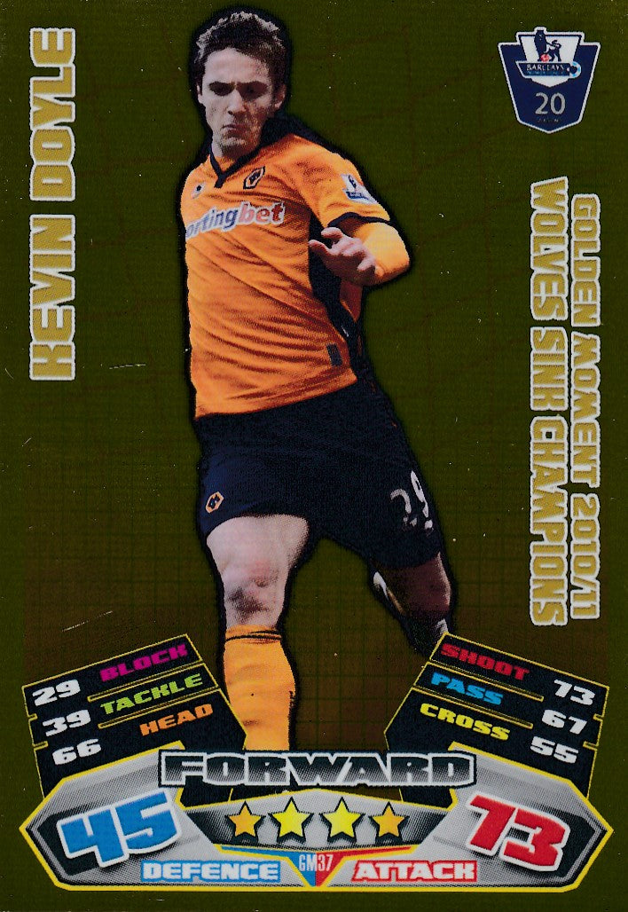 EX-GM37. KEVIN DOYLE - GOLDEN MOMENT 2010/11 - WOLVES SINK CHAMPIONS
