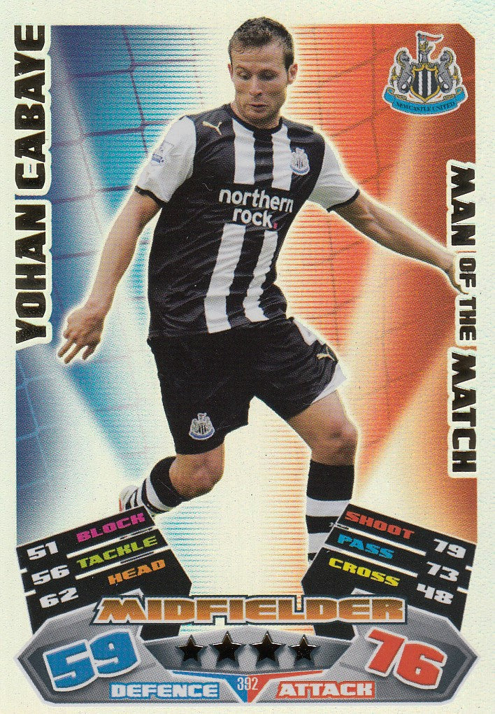 392. YOHAN CABAYE - NEWCASTLE UNITED - MAN OF THE MATCH