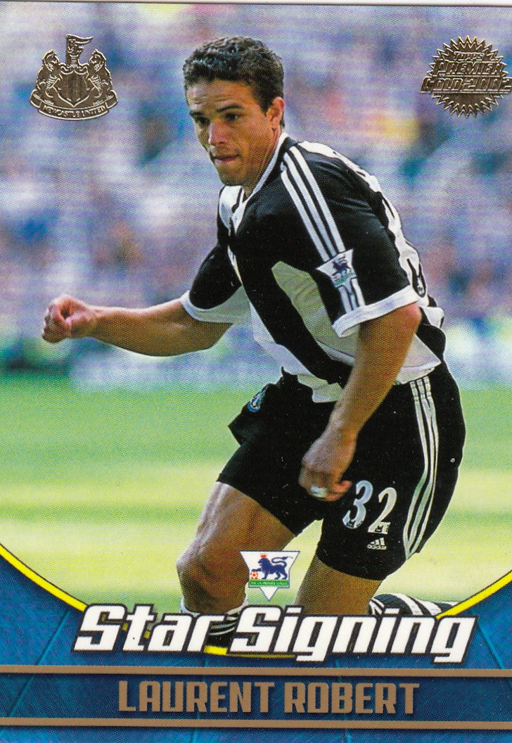 NU1. LAURENT ROBERT - NEWCASTLE UNITED - STAR SIGNING