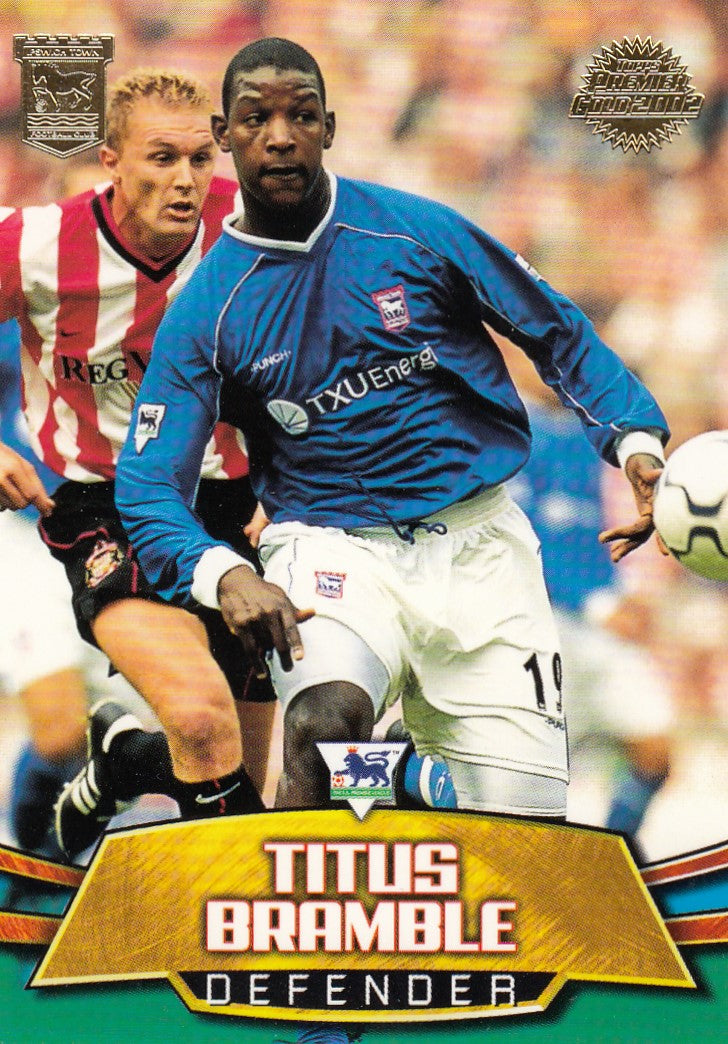 IT3. TITUS BRAMBLE - IPSWICH TOWN