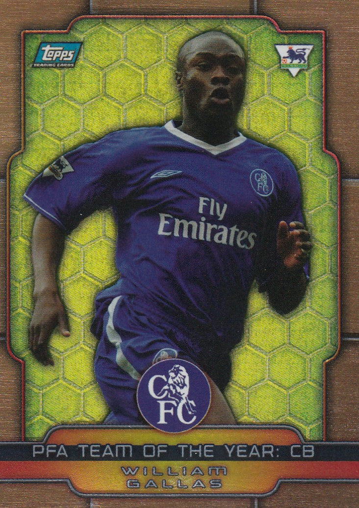 D13. WILLIAM GALLAS - CHELSEA - PFA TEAM OF THE YEAR: CB - BRONZE FOIL