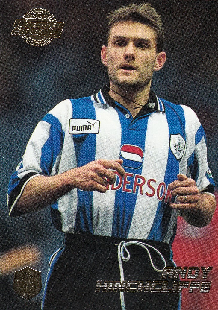 117. ANDY HINCHCLIFFE - SHEFFIELD WEDNESDAY
