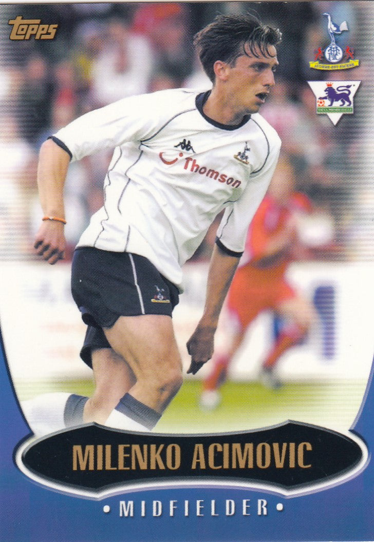 T2. MILENKO ACIMOVIC - TOTTENHAM HOTSPUR