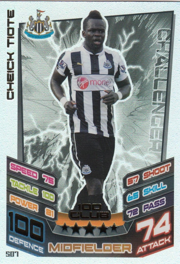 507. CHEICK TIOTE - NEWCASTLE UNITED - 100 CLUB