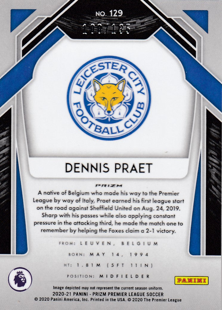 #135. RED MOJO PRIZM - 129. DENNIS PRAET - LEICESTER CITY - CARD 100 OF 135